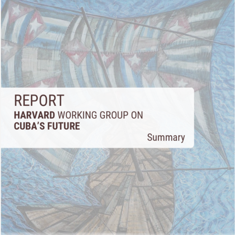 Harvard Working Group on Cuba's Future